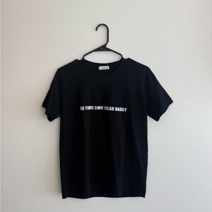 “Be Your Own Sugar Daddy” Short Sleeve Tee 🖤 SIZE M